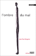 Ombre du mal (L')